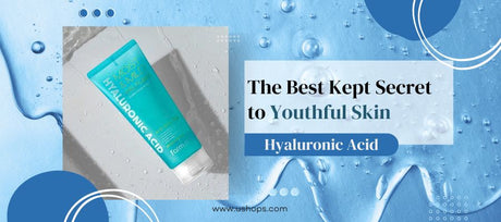 The Best Kept Secret to Youthful Skin: Hyaluronic Acid - UShops