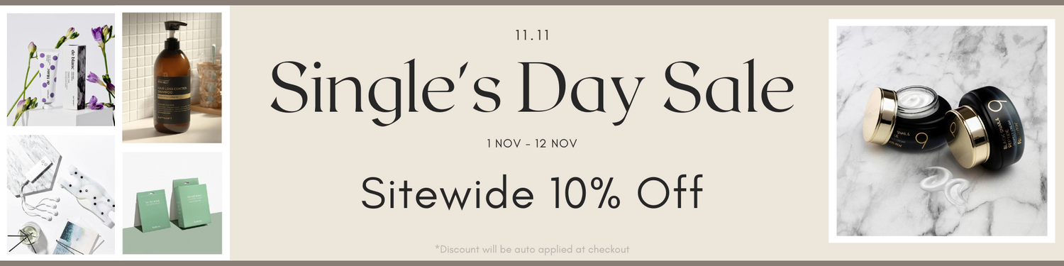 Single's Day Sale, from 1-11 Nov, enjoy 10% off sitewide. Discount will be auto applied at checkout.