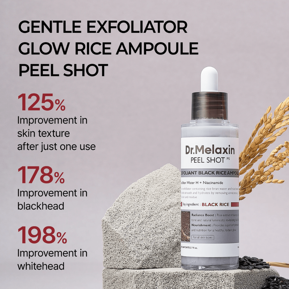 Dr.Melaxin Peel Shot Glow Black Rice Ampoule (80ml) - UShops