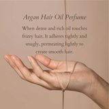 Argan Hair Oil Perfume, When dense and rich oil touches frizzy hair, it adheres tightly and snugly, permeating lightly to create smooth hair.  